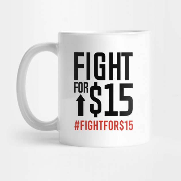 FIGHT FOR $15 by bluesea33